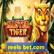 reels bet.com