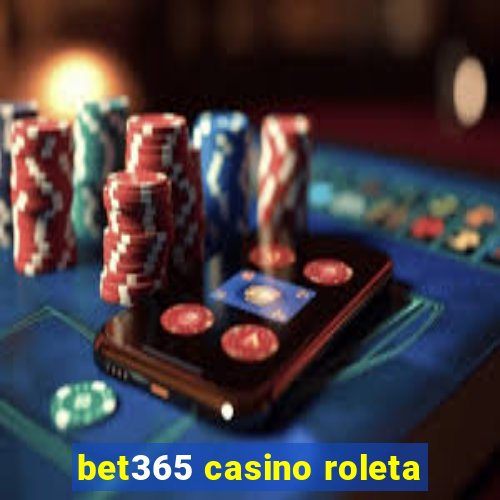 bet365 casino roleta