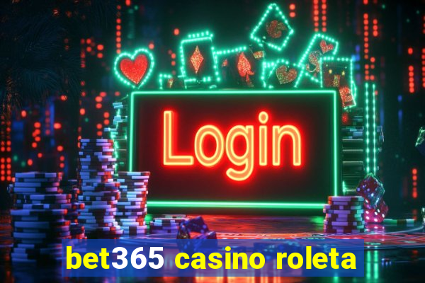 bet365 casino roleta