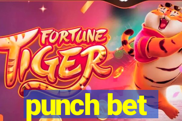 punch bet