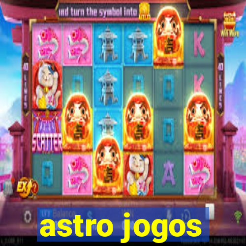 astro jogos