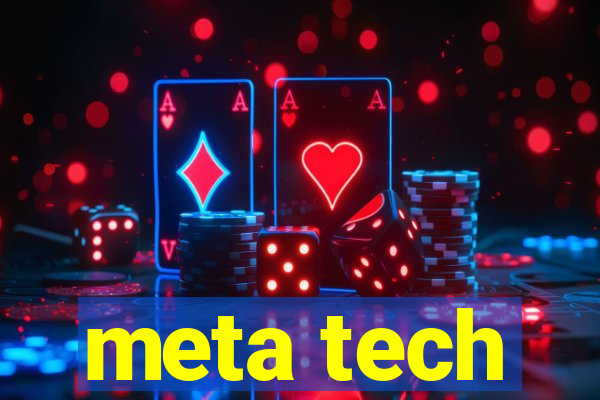 meta tech