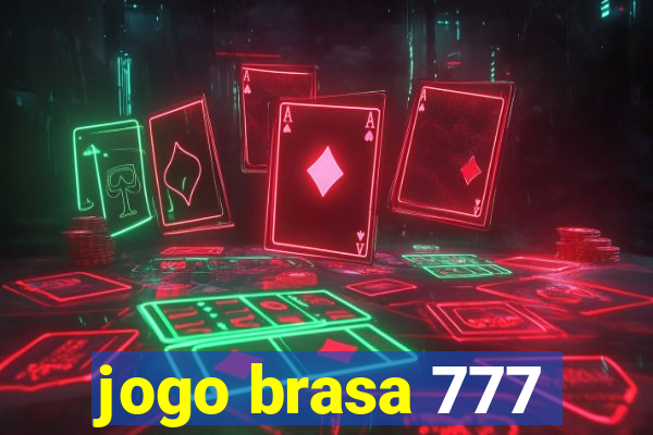 jogo brasa 777