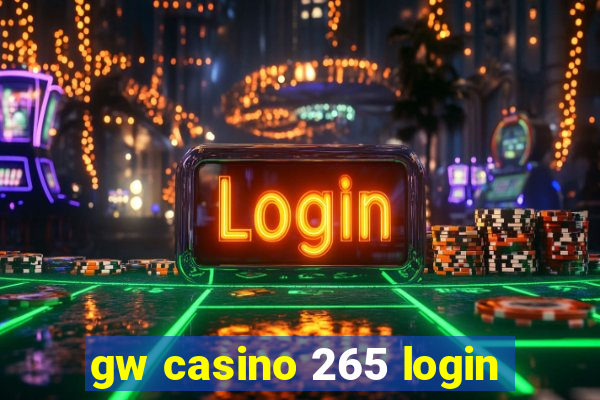 gw casino 265 login