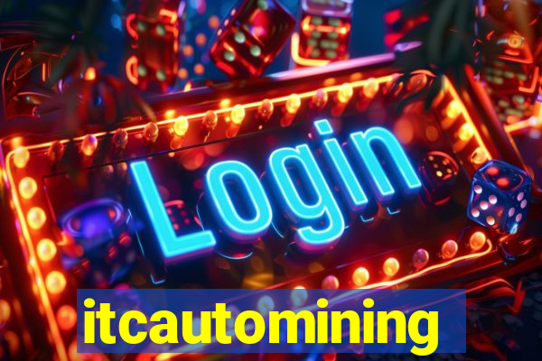 itcautomining