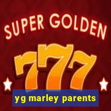 yg marley parents