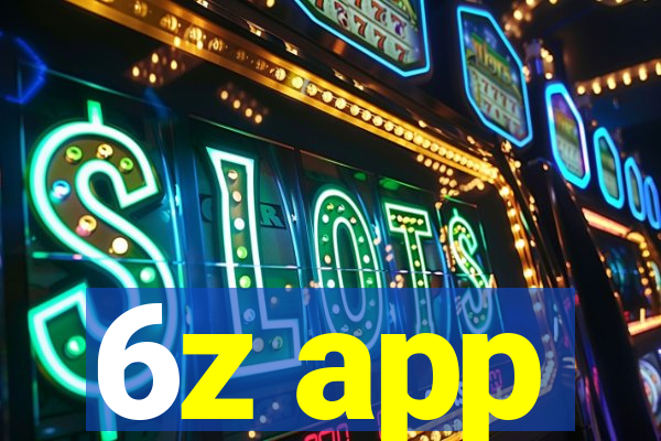 6z app