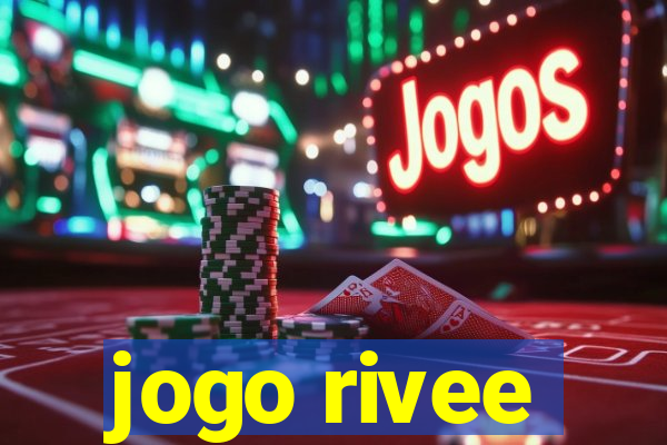 jogo rivee