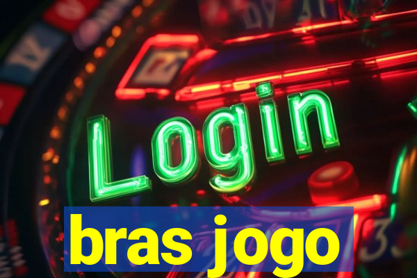 bras jogo