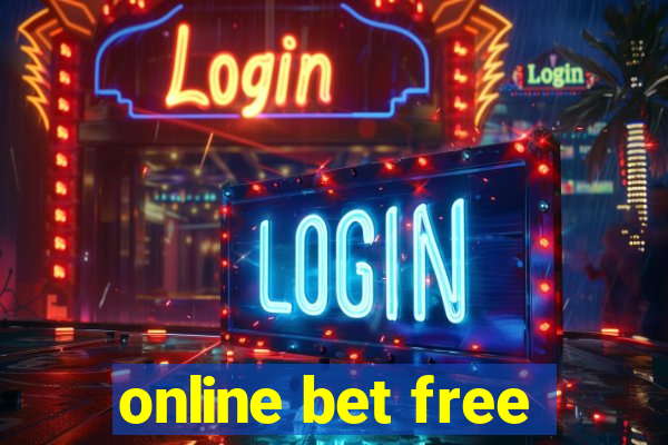 online bet free