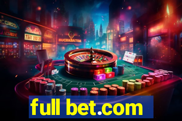 full bet.com