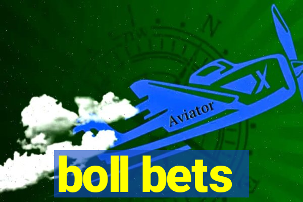 boll bets