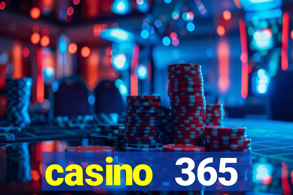 casino 365 online.net casino