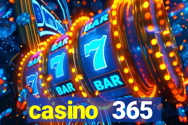 casino 365 online.net casino