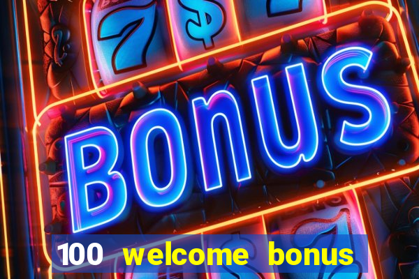 100 welcome bonus casino malaysia