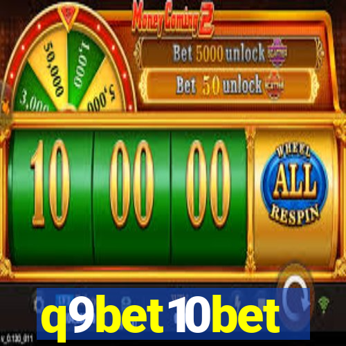 q9bet10bet