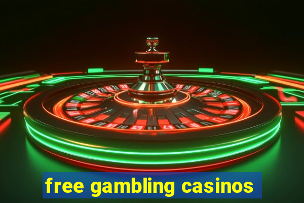 free gambling casinos