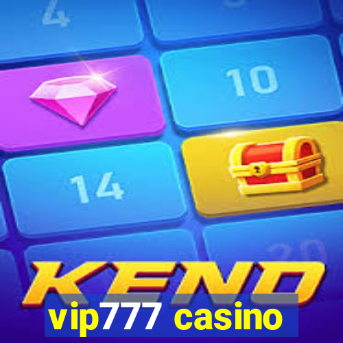 vip777 casino