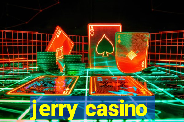 jerry casino