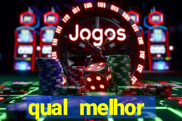 qual melhor plataforma para jogar o jogo do tigre