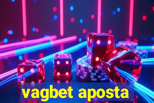 vagbet aposta