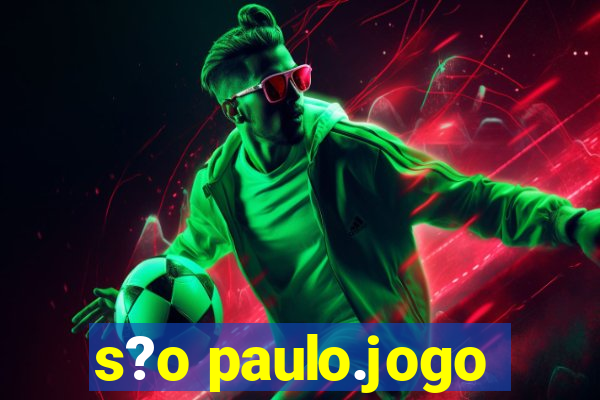 s?o paulo.jogo