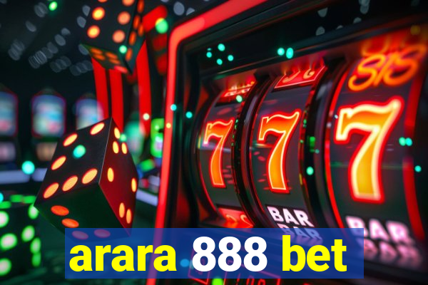 arara 888 bet