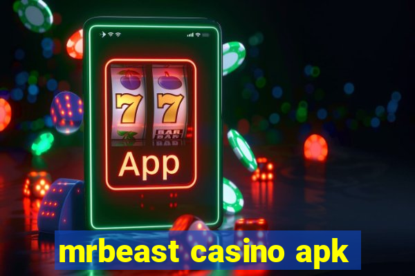 mrbeast casino apk