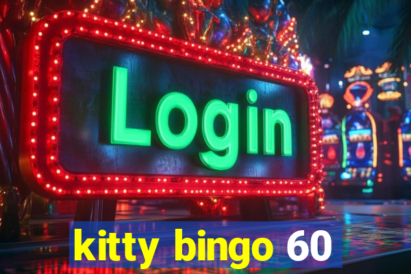 kitty bingo 60