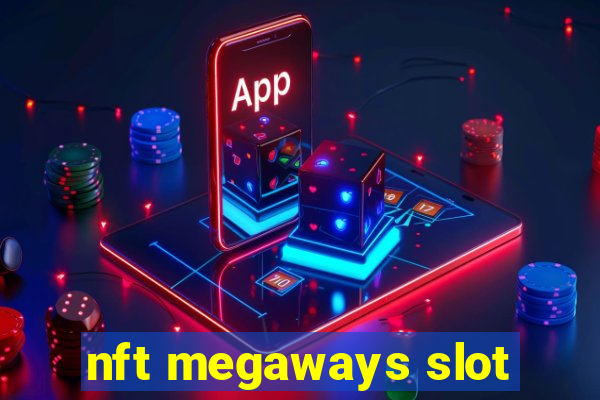 nft megaways slot