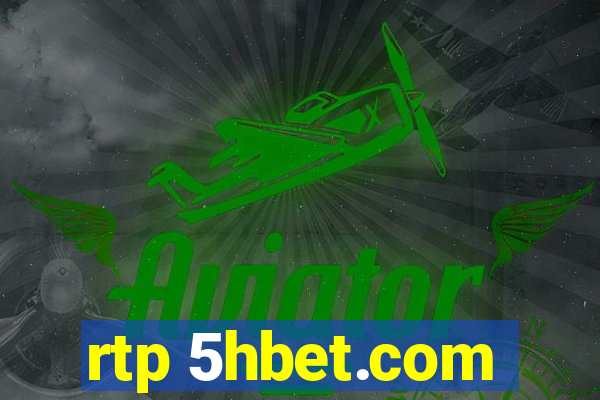 rtp 5hbet.com