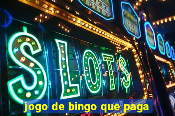 jogo de bingo que paga