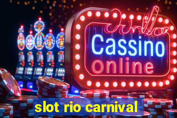 slot rio carnival