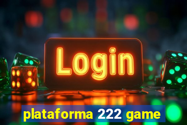 plataforma 222 game