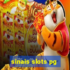 sinais slots pg