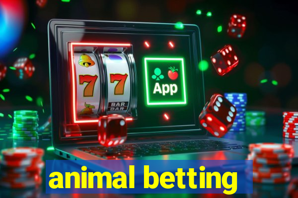 animal betting