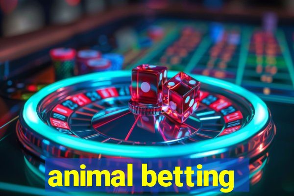 animal betting