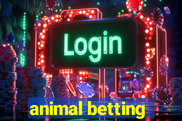 animal betting