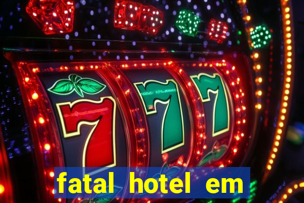 fatal hotel em barreiras ba