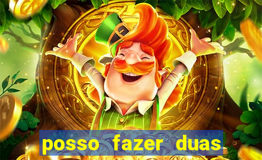 posso fazer duas apostas no mesmo jogo