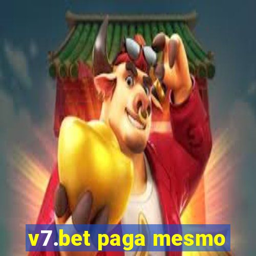 v7.bet paga mesmo