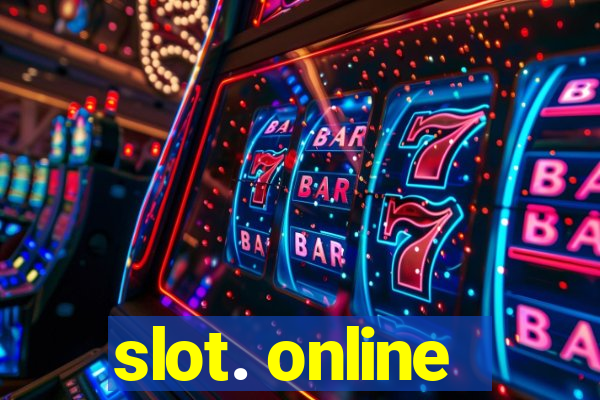 slot. online