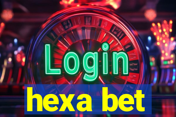 hexa bet