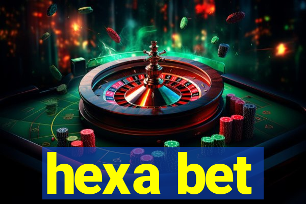 hexa bet