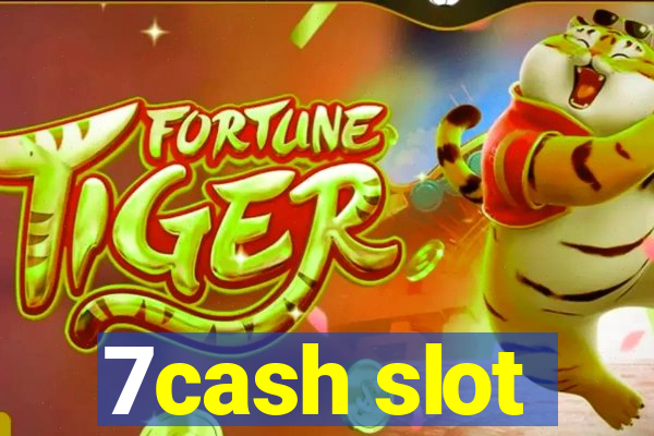 7cash slot