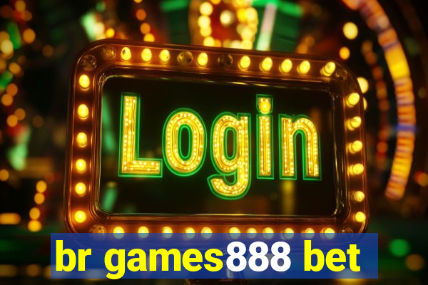 br games888 bet