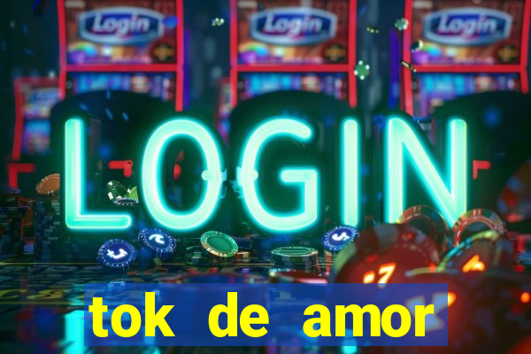 tok de amor boutique santos