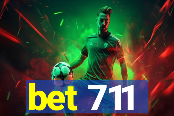 bet 711