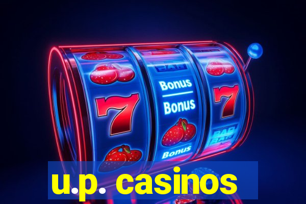 u.p. casinos