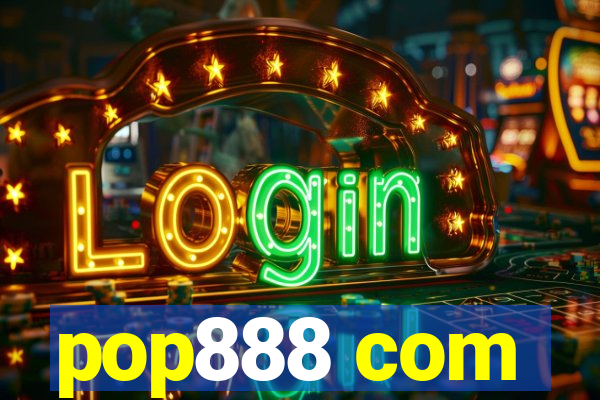 pop888 com